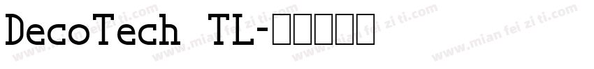 DecoTech TL字体转换